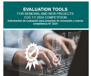 EVALUATION TOOLS FOR RENEWAL AND NEW PROJECTS COC FY2024 COMPETITION/ INSTRUMENTOS DE EVALUACIÓN PARA PROYECTOS DE RENOVACIÓNY NUEVOS COMPETENCIA AF 2024